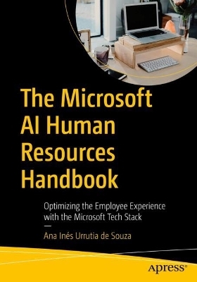 The Microsoft AI Human Resources Handbook - Ana Inés Urrutia de Souza