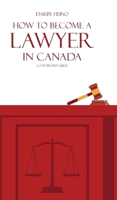 How to Become a Lawyer in Canada