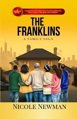 The Franklins - A Family Saga - Nicole Newman