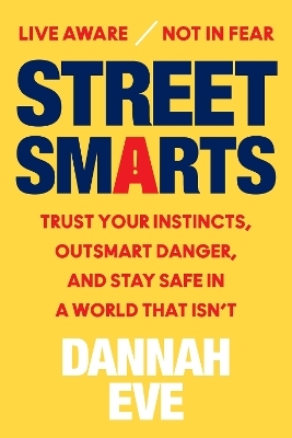 Street Smarts - Dannah Eve