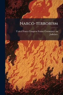 Narco-terrorism - 