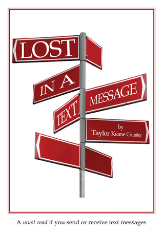 Lost in a Text Message