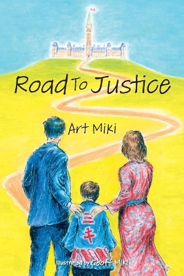 Road to Justice - Art Miki
