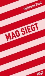 Mao siegt - Guillaume Paoli