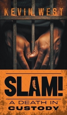Slam! - Kevin West