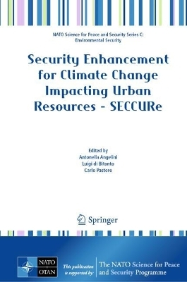 Security Enhancement for Climate Change Impacting Urban Resources - SECCURe - 