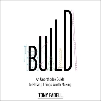 Build - Tony Fadell