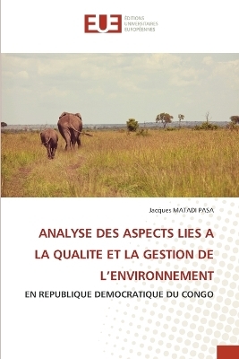 Analyse Des Aspects Lies a la Qualite Et La Gestion de l'Environnement
