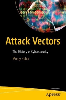 Attack Vectors - Morey Haber