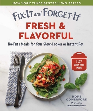 Fix-It and Forget-It Fresh & Flavorful