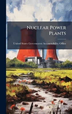 Nuclear Power Plants - 