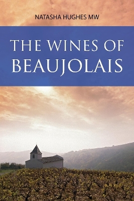 The Wines of Beaujolais