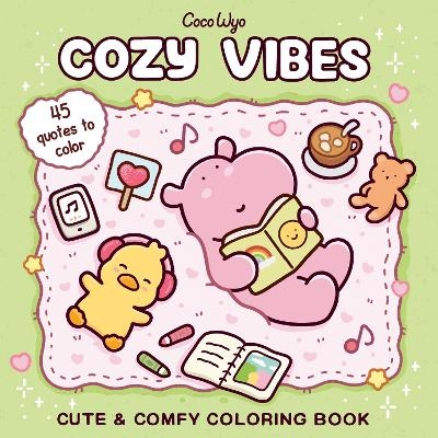 Cozy Vibes -  Coco Wyo