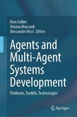 Agents and Multi-Agent Systems Development