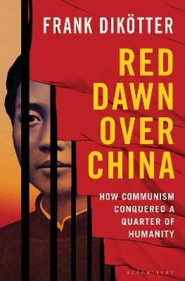 Red Dawn Over China - Frank Dik&ouml;tter