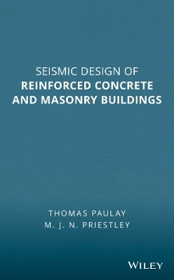 Seismic Design of Reinforced Concrete and Masonry Buildings