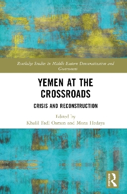 Yemen at the Crossroads - 