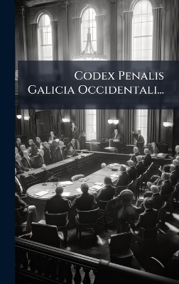 Codex Penalis Galicia Occidentali...