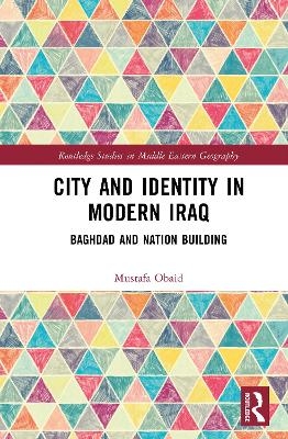 City and Identity in Modern Iraq