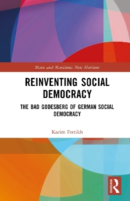 Reinventing Social Democracy - Karim Fertikh
