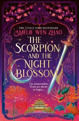 The Scorpion and the Night Blossom - Am&eacute;lie Wen Zhao