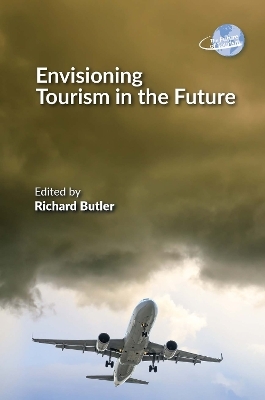 Envisioning Tourism in the Future - 