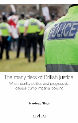 The many tiers of British justice - Hardeep Singh