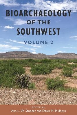 Bioarchaeology of the Southwest - 