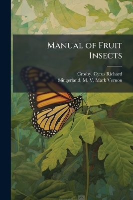 Manual of Fruit Insects