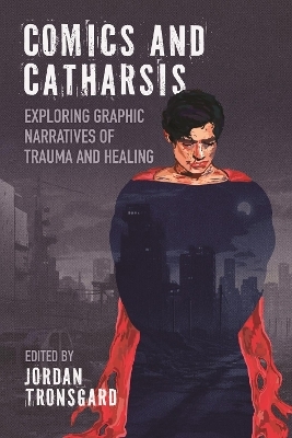 Comics and Catharsis - 