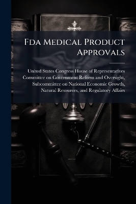 Fda Medical Product Approvals - 