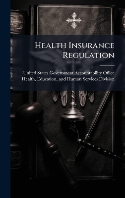 Health Insurance Regulation - 