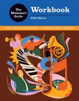The Musician's Guide Workbook - Clendinning, Jane Piper; Marvin, Betsy