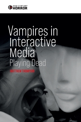 Vampires in Interactive Media