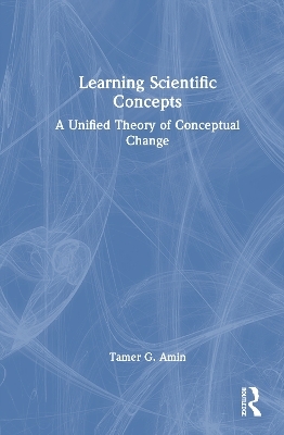 Learning Scientific Concepts - Tamer G. Amin