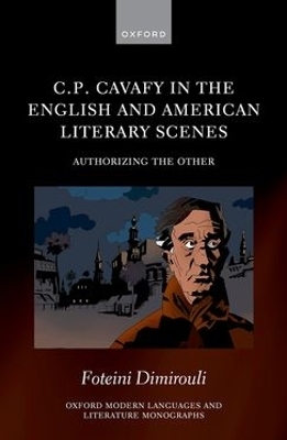 C.P. Cavafy in the English and American Literary Scenes - Foteini Dimirouli