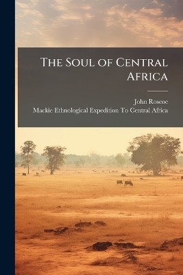 The Soul of Central Africa