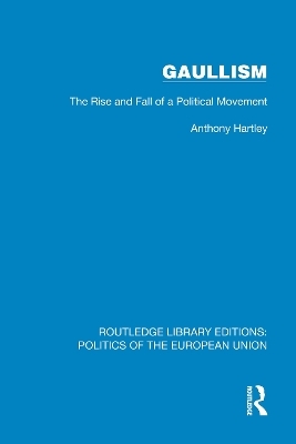 Gaullism - Anthony Hartley