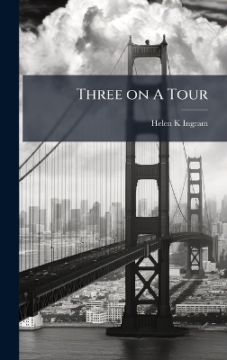 Three on A Tour