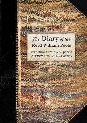 The Diary of the Revd William Poole - 