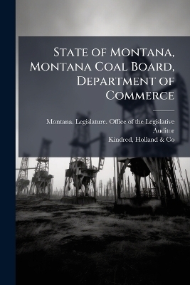 State of Montana, Montana Coal Board, Department of Commerce