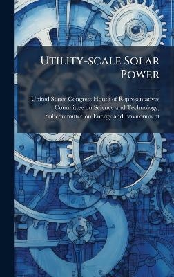 Utility-scale Solar Power - 