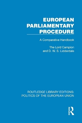 European Parliamentary Procedure - Lord Campion, D.W.S. Lidderdale