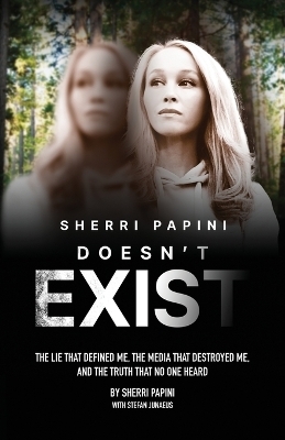 Sherri Papini Doesn't Exist - Sherri Papini, Stefan Junaeus