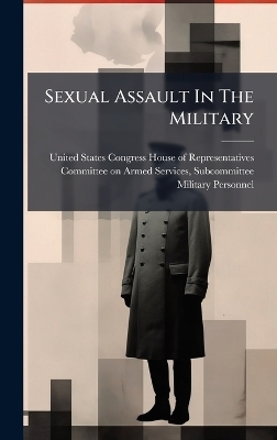 Sexual Assault In The Military - 