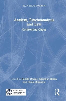 Anxiety, Psychoanalysis and Law - 