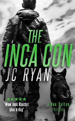 The Inca Con - Jc Ryan