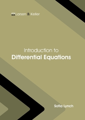 Introduction to Differential Equations - Sofia Lynch