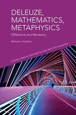Deleuze, Mathematics, Metaphysics