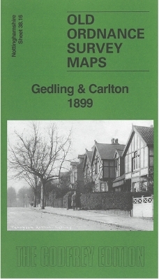 Gedling & Carlton 1899